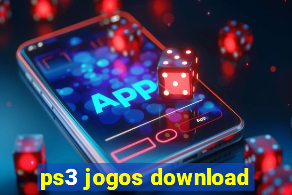 ps3 jogos download